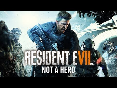 Видео: Летсплей - первый взгляд - Resident Evil 7: Not A Hero