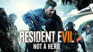 Летсплей - первый взгляд - Resident Evil 7: Not A Hero