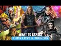 Thor Love And Thunder | What To Expect | FanTheories