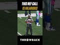 This ref call makes me laugh! #shorts #nflthrowback
