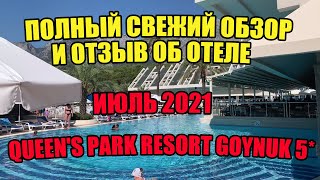 Полный Свежий Обзор И Отзыв Об Отеле Queen's Park Resort Goynuk 5* 2021 Кемер Турция