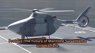 Proteus The Future of Maritime Surveillance and Warfare
