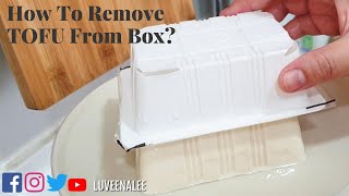 🔴How To Remove Tofu From Box?🤷‍♀️🤷‍♂️