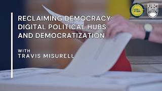 Reclaiming Democracy: Digital Political Hubs and Democratization