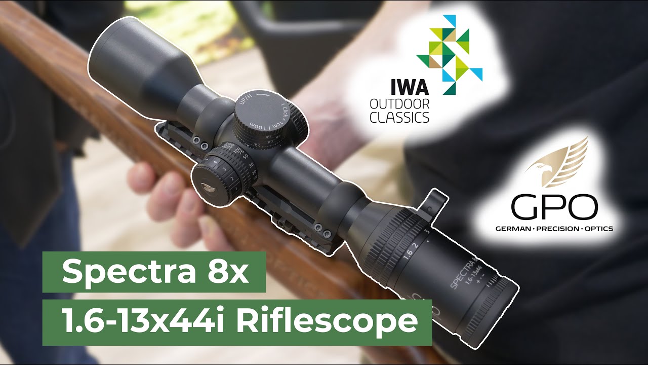 gpo-spectra-1-6-13x44i-riflescope-iwa-2024-report-youtube