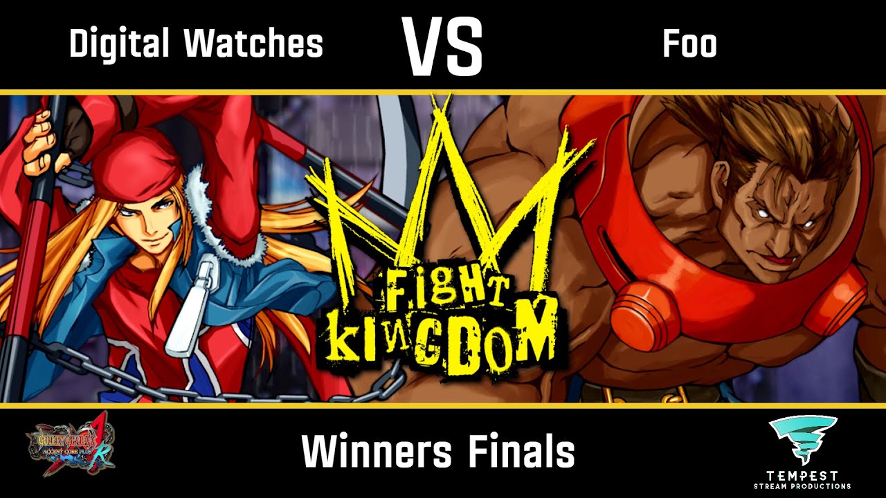 Digital Watches (Axl) vs Foo (Potemkin) - GGACPR Winners Finals -  Fight Kingdom 2025