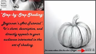 “Shading Techniques: Step-by-Step Graphite Drawing for Beginners”