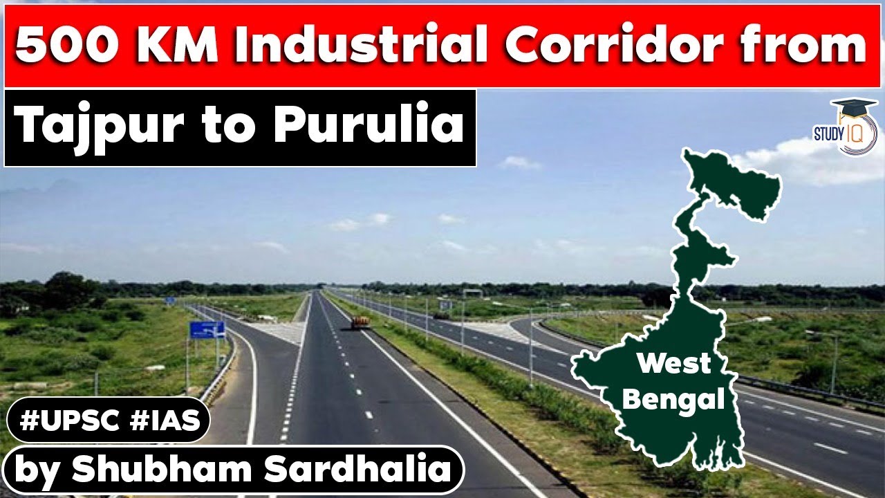 West Bengal set up to 500 KM Industrial Corridor from Tajpur to Purulia