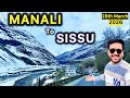 Manali To Sissu By Road Manali To Sissu Via Atal Tunnel Manali Leh Highway Sissu Himachal Pradesh