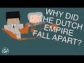 The Rise and Fall of the Dutch Empire