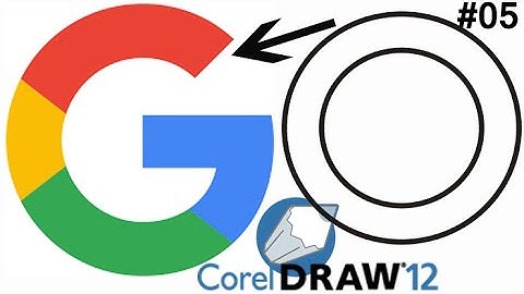 Corel Draw मे GOOGLE का Logo कैसे बनाये ? How to make Google logo in #CorelDraw12 Design 05