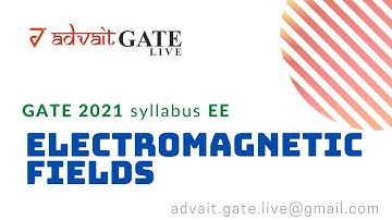 Electromagnetic Fields | GATE 2021 EE Syllabus | online LIVE interactive classes