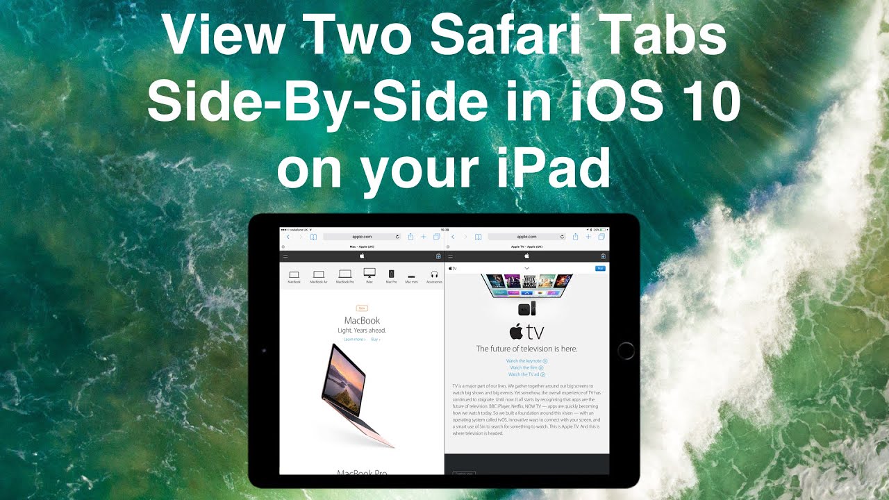 view-two-safari-tabs-side-by-side-in-ios-10-on-your-ipad-youtube