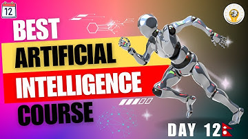AIML Full Course Day 12 | Artificial Intelligence & Machine Learning Course