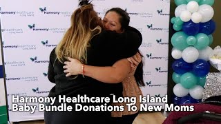 Harmony Healthcare Long Island Baby Bundle Donations To New Moms by MyLITV 1,146 views 5 months ago 2 minutes, 1 second