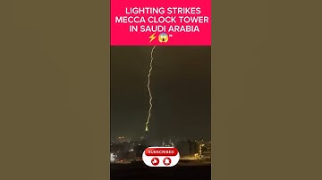 “Mecca Clock Tower Hit by Lightning ⚡ | Rare Viral Video” #shorts