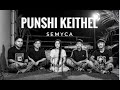 Punshi Keithel SEMYCA Official Audio