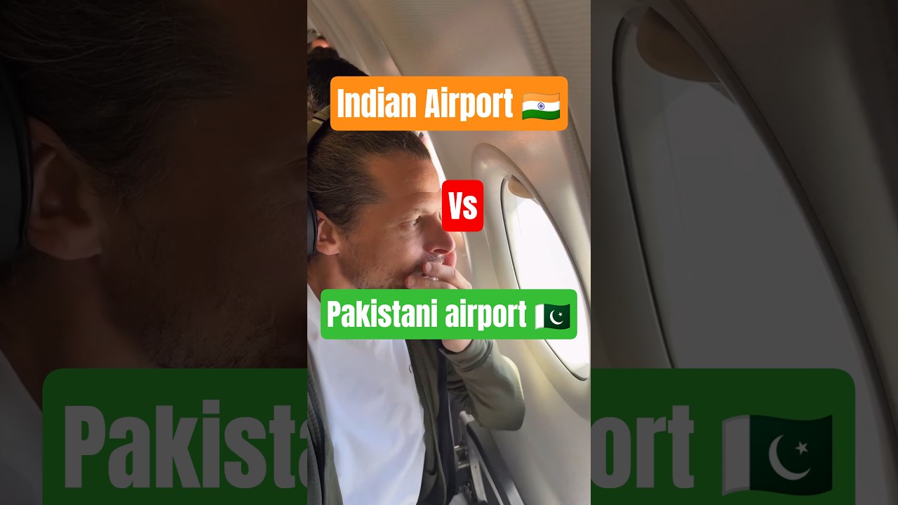 Indian Airport 🇮🇳 vs Pakistani Airport 🇵🇰 