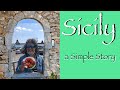 Sicily: A Simple Story #53