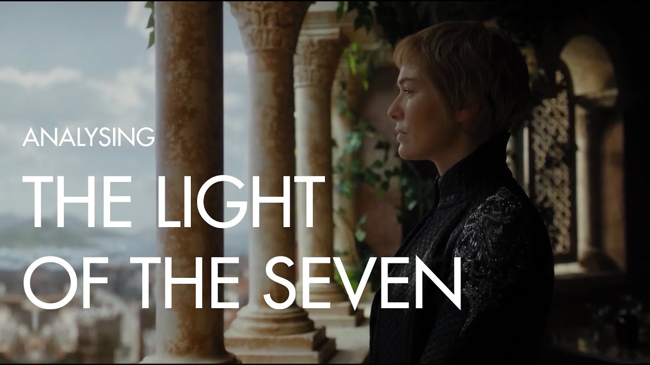 tråd minimal sundhed Analysis | Game of Thrones 'Light of the Seven' Sequence - YouTube