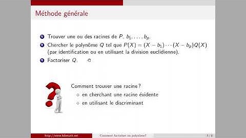 Comment factoriser un polynôme?