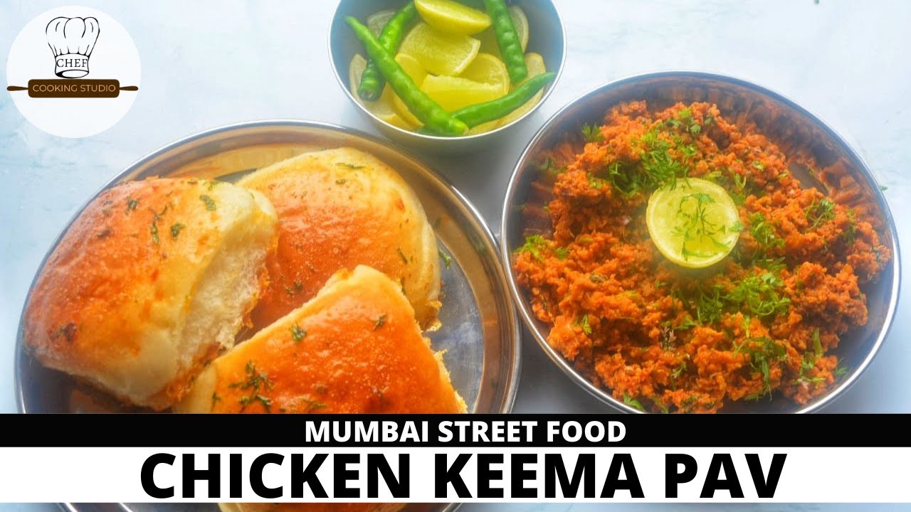 Keema Pav Recipe |Chicken Keema |Masala Pav | Street Food Recipe | | Chef Cooking Studio