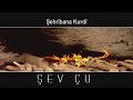 Şehribana Kurdi Şev Çu