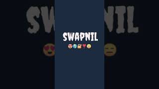 Swapnil name short video