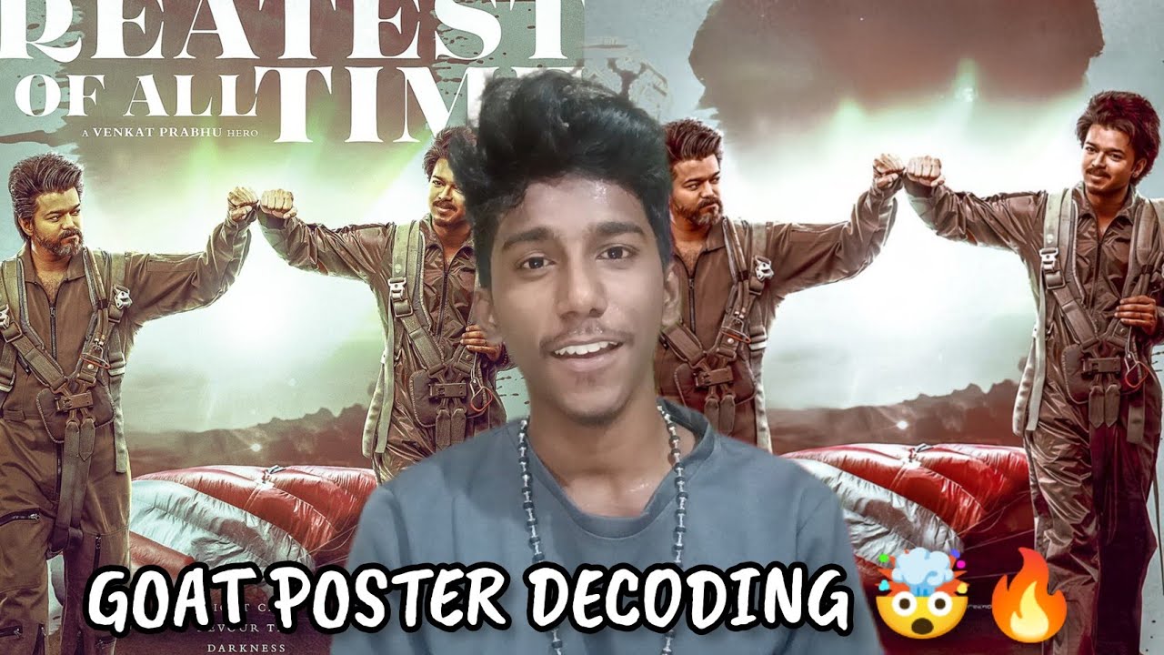 The Greatest Of All Time Thalapathy Vijay Goat Movie Poster the-greatest-of-all-time-thalapathy-vijay-goat-movie-poster