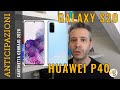 GALAXY S20, HUAWEI P40, ANTICIPAZIONI dalla CANTINETTA di Gennaio