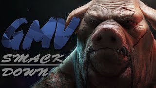 [GMV] Smack Down // MEP