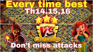 coc attack strategy th15 | clash of clans attack strategy th16 | clash of clans attack strategy th14