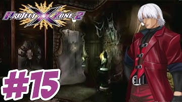 Project X Zone 2 ( English) - Gameplay Walkthrough Part 15 Chapter 12 [ 3DS ]