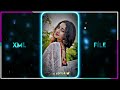DIL LAGANA MANA THA 🥀💞XML file Hindi song🔰hindi  Xml file🔰XML file alight motion🔰XML file