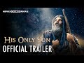 His only son  official trailer  out now on digital and dvd