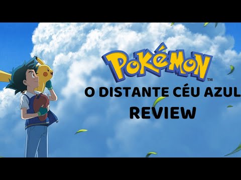 Pokémon - O Distante Céu Azul - 23 de Dezembro de 2022