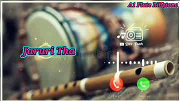 Teri Aakhon Ka Dariya | Ka Nikalna Bhi Jaruri Tha | Flute Music Ringtone| WhatsApp Status