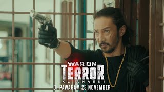 WAR ON TERROR: KL Anarki 30s (2) | In Cinemas 23 NOVEMBER 2023