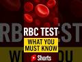 RBC Test Explained in 30 Seconds | Normal Range & Causes