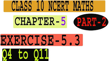 EXERCISE 5.3 NCERT MATHS (Q 4 TO Q 11)