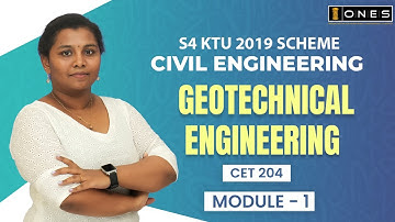 S4 KTU 2019 Scheme QP Solution | CE | GEOTECHNICAL ENGINEERING  | CET 204 | MODULE 1 | 2023 | ONES