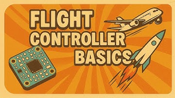 Flight controller basics for beginners