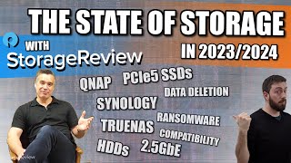 Synology, QNAP, TrueNAS, Gen 5 SSDs, 2.5GbE, HDDs, Big Data & More - Interview with Storage Review