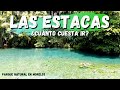 LAS ESTACAS en #Morelos 🌴 Parque Natural ¿Cuánto cuesta ir? Junio 2021 Paraíso de Agua Cristalina