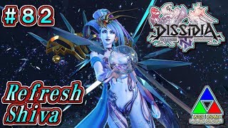 【DFFNT】#82(スノウ) Refresh Shiva 竜王の加護を継承した雪姫