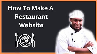 How To Create A Restaurant Website Step By Step