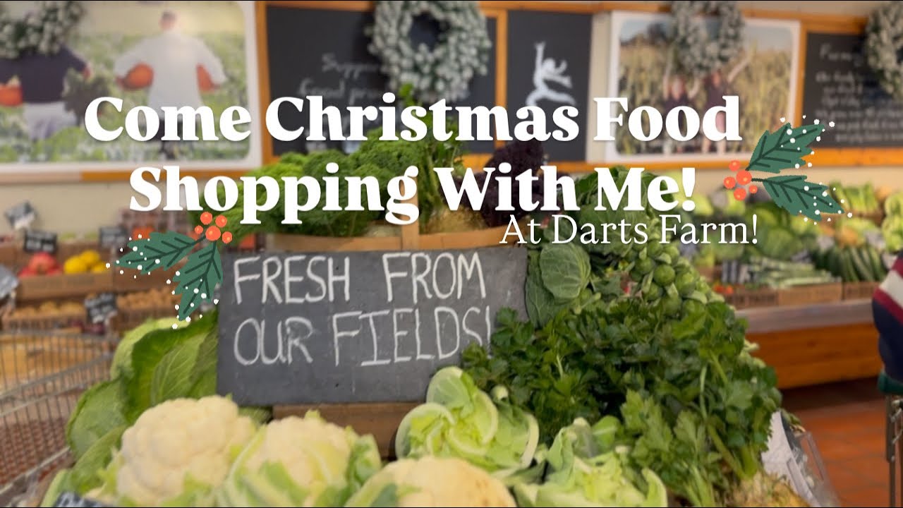 Пойдемте со мной за рождественскими покупками продуктов на Darts Farm!