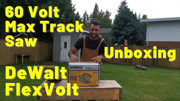 Unboxing the Dewalt FLEXVOLT 60V Max Track Saw
