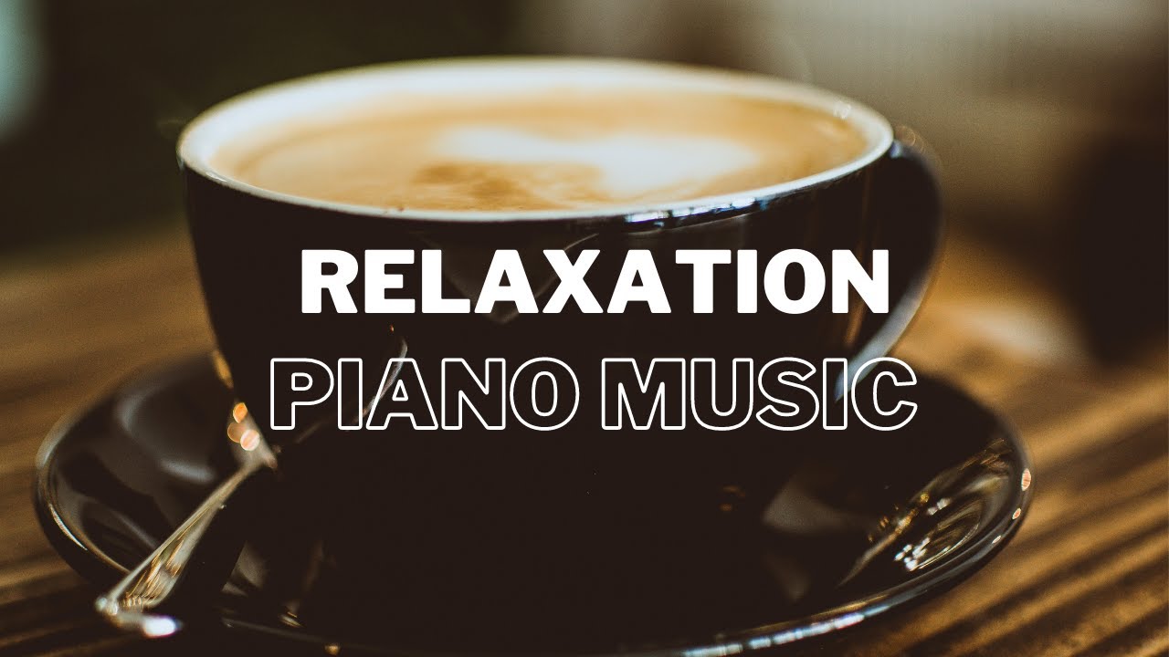 5 Hours of Piano Music for Relaxation | Your Weekly Companion