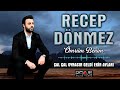Recep Dönmez Çal Çal Oynasın Geldi Ekin Ayları